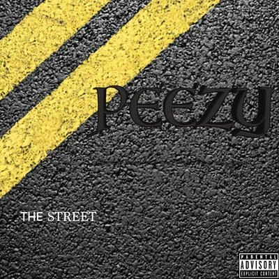 PeezyThe Street