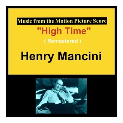 Henry ManciniFrish Frosh (From "High Time" Original Soundtrack)