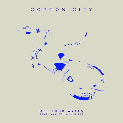 Gorgon CityAll Four Walls (Vaults Remix)