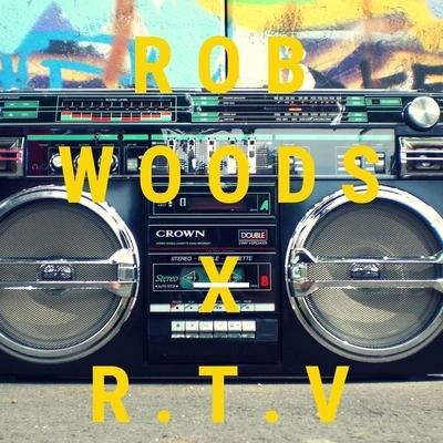 Rob WoodsR.N.R (feat. R.T.V)