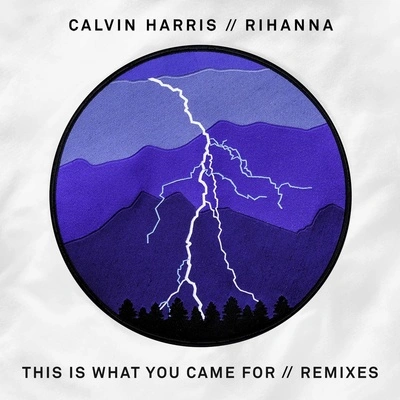 RihannaGrandtheftCalvin HarrisThis Is What You Came For (Grandtheft Remix)