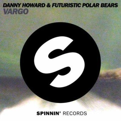 Danny HowardVargo (Original Mix)