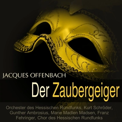 Gunther AmbrosiusChor des Hessischen RundfunksOrchester des Hessischen RundfunksMarie Madlen MadsenKurt SchröderFranz Fehringerd而Z Auberge i個人: 