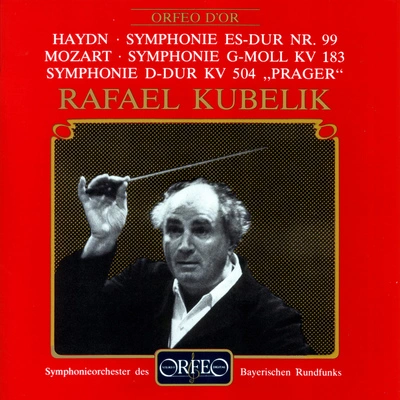 Rafael KubelíkBavarian Radio Symphony Orchestrasymphony no. 38 in D major, K. 504, 