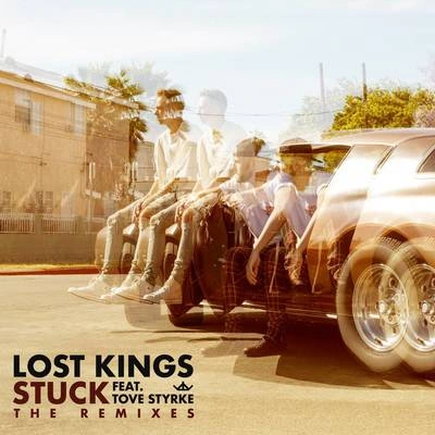 Lost KingsStuck (Julius C Remix)