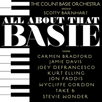 Take 6Count Basie Orchestraeveryday i have T和blues