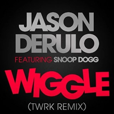 Jason DeRuloWiggle [TWRK Remix]