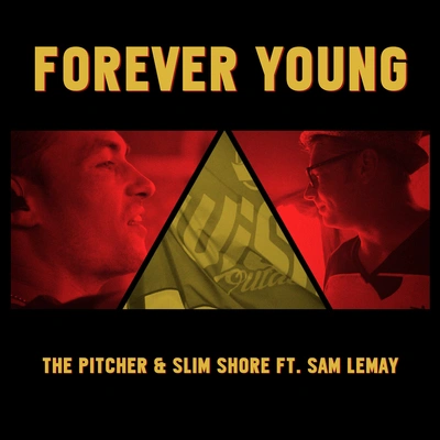 The PitcherForever Young (Original Edit)