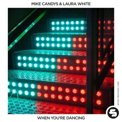 Mike CandysWhen You're Dancing (Extended Mix)