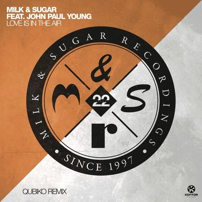 Milk & SugarLove Is in the Air (Qubiko Extended Remix)