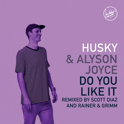 HuskyDo You Like It (Extended)