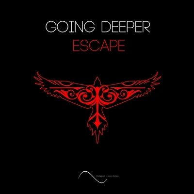 Going DeeperEscape (Original Mix)