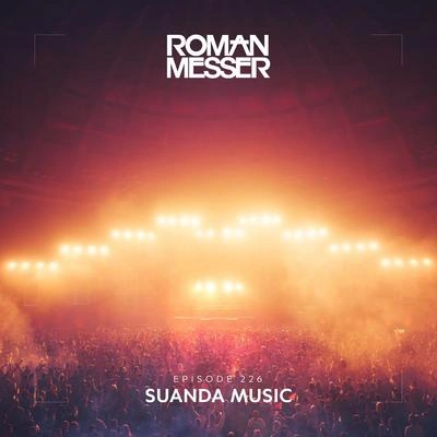 Roman MesserBack & Alive (Suanda 226) (Original Mix)