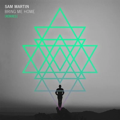 Sam MartinBring Me Home (Papa Ya Remix)