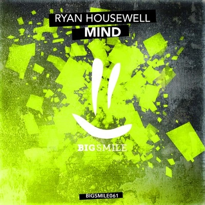 Ryan Housewellmind