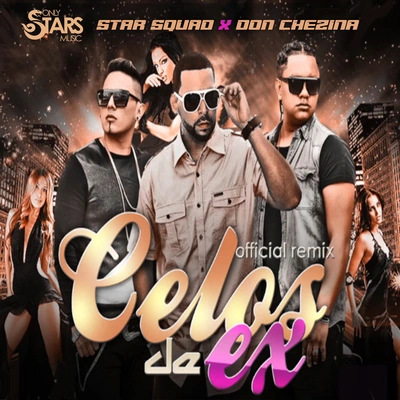 Don ChezinaCelos de Ex (Remix)