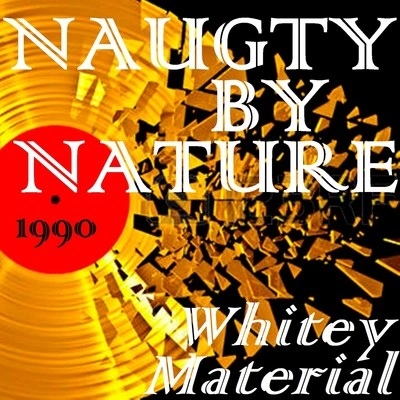 Naughty by NatureDon唐believe in anybody