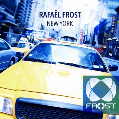 Rafael FrostNew York (Original Mix)