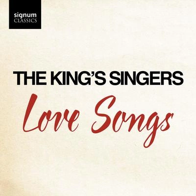 The Kings SingersLove is Here to Stay (Arr. Richard Rodney Bennett)