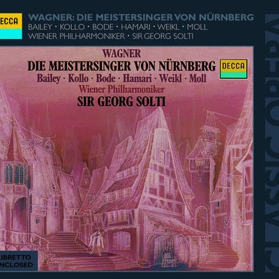 Norman BaileyDie Meistersinger von Nürnberg - Act 3:"Selig, wie die Sonne"