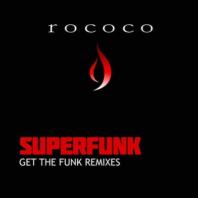 SuperfunkGet the Funk (Karl Johan Remix)