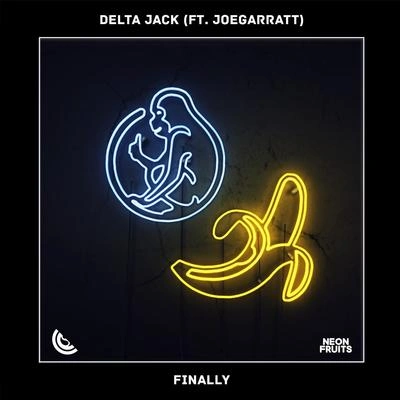 Delta JackjoegarrattFinally (feat. joegarratt)