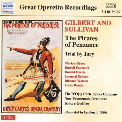 Isidore GodfreyThe Pirates of Penzance:Act II: Sighing sofily to the river (Major-General)