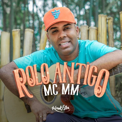 MC MMRolo Antigo