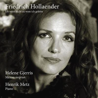 Friedrich HollaenderHelene GjerrisHenrik MetzEI呢Klein ES E還能蘇春天