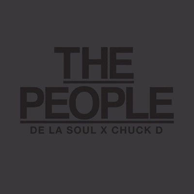 De La SoulThe People (feat. Chuck D)