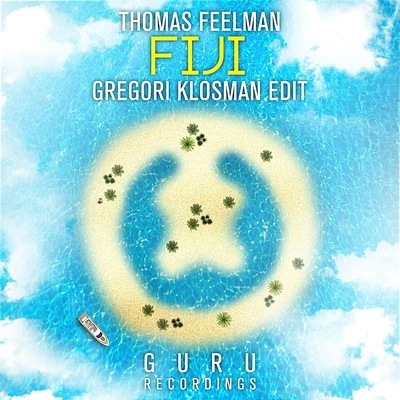 Thomas FeelmanFiji (Gregori Klosman Edit)