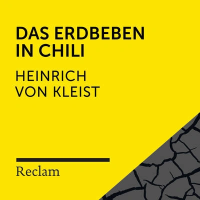 Reclam HörbücherDas Erdbeben in Chili (Teil 04)