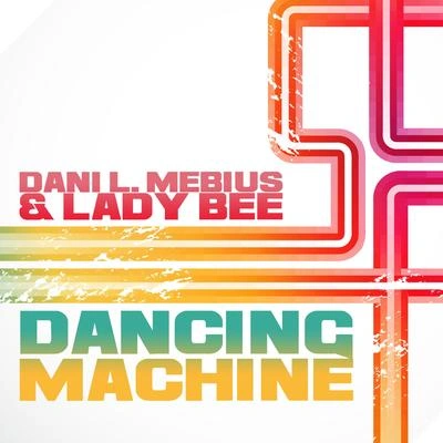 Dani L. MebiusDancing Machine (Remix)