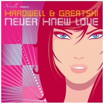 HardwellNever Knew Love (Radio Edit)