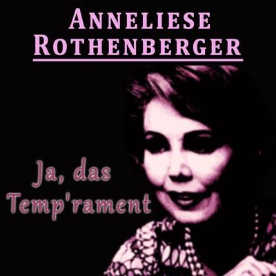 Anneliese RothenbergerSizilianischer Wein und ein Mädel