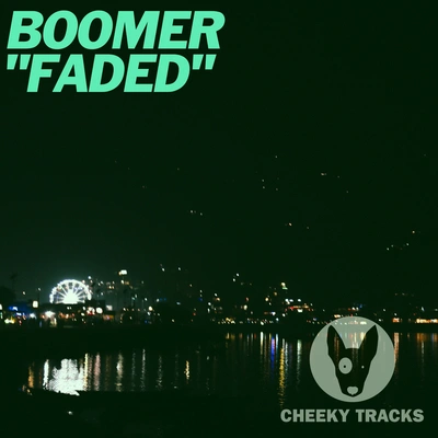 BoomerFaded (Original Mix)