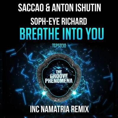 SaccaoBreathe into You