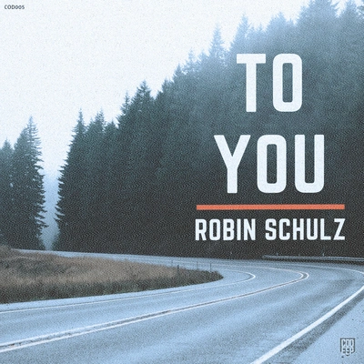 Robin SchulzTo You (Original Mix)