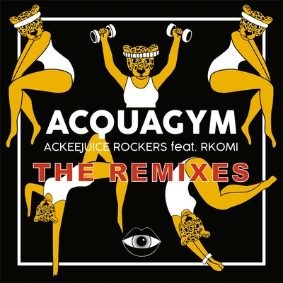 Ackeejuice RockersAcquagym (Mazay & Gamuel Remix)