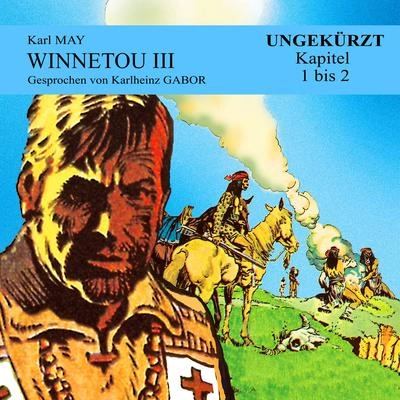 Karlheinz GaborKapitel 2: Winnetou III (Teil 8)