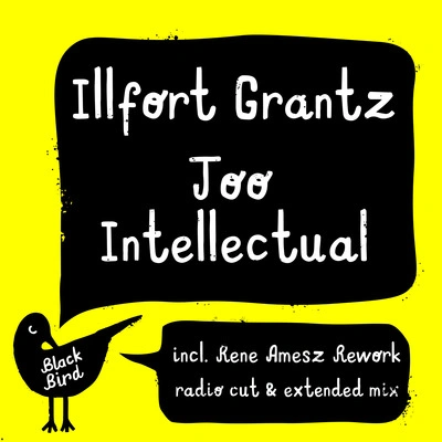 Rene AmeszToo Intellectual (Rene Amesz Rework Extended Mix)