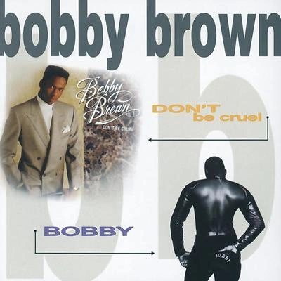 Bobby BrownTwo Can Play That Game