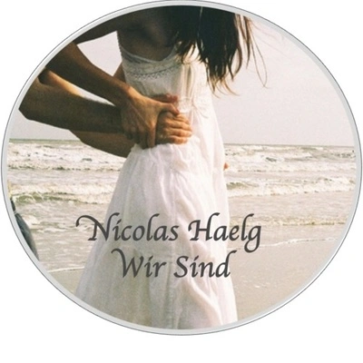 Nicolas HaelgWir Sind (Original Mix)