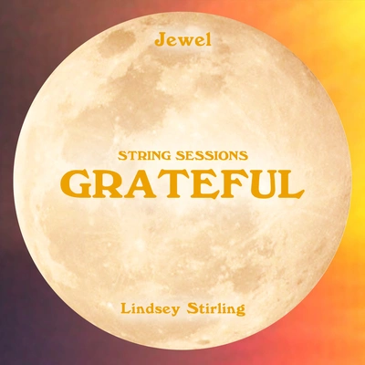 Lindsey StirlingGrateful (String Sessions)