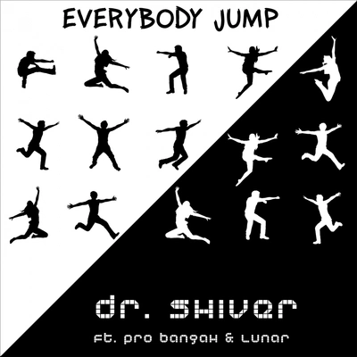 Pro BangahLunarDr. ShiverEverybody Jump (Original Mix)