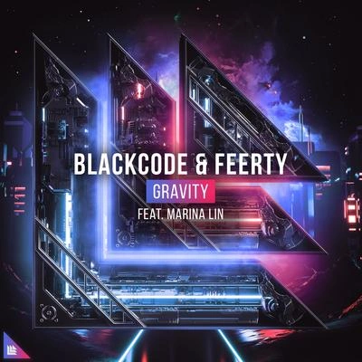 BlackcodeFeertyMarina LinGravity (Extended Mix)