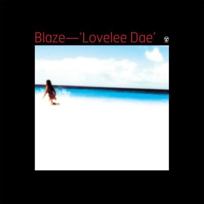 BLAZELovelee Dae (Tomoki & Nono Remix)