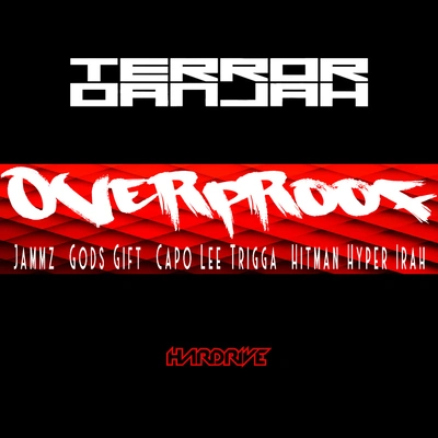 JammzTriggaTerror DanjahHitman HyperGods GiftiRahCapo Leeover proof (radio edit)