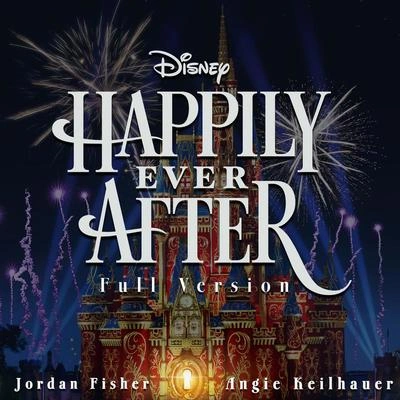 Jordan FisherHappily Ever After (Full Version)