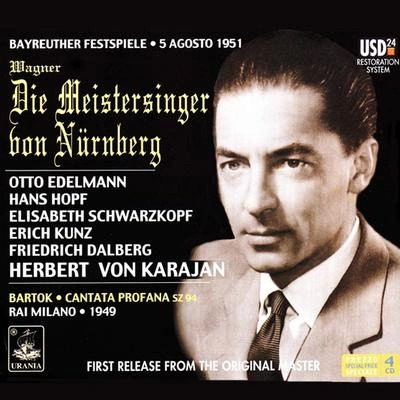 Herbert von KarajanErik KunzRichard WagnerChor der Bayreuther FestspieleOrchester der Bayreuther FestspieleDie Meistersinger von Nürnberg, Act II: Den Tag sehich erscheinen